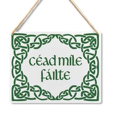 Wall Pediments Irish Welcome Cead Mile Failte Sign,A Hundred Thousand BTMP-01