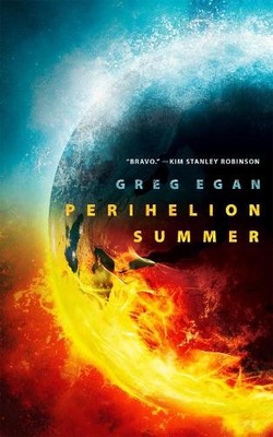 Greg Egan Perihelion Summer (Taschenbuch) (US IMPORT)