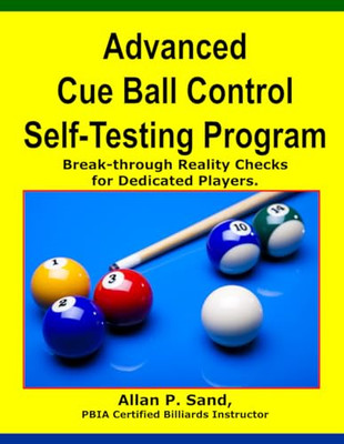 Advanced Cue Ball Control Selbsttestprogramm: Break-t - Taschenbuch NEU Sand, Al