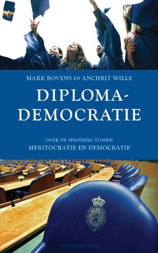 Diplomademocratie: over de spanning tussen meritocratie en democratie