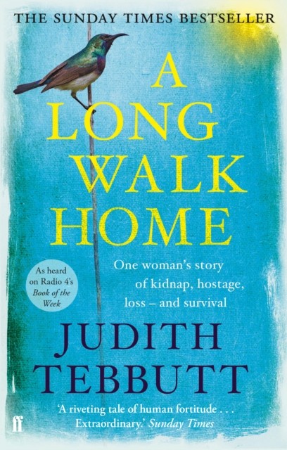 A Long Walk Home: One Woman's Story of Kidnap, Hostage, Loss - . - Image 6