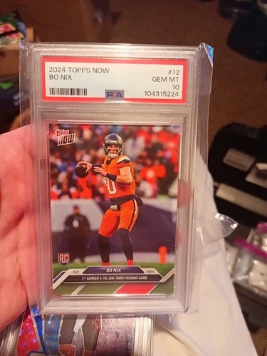 2024 Topps Now - Bo Nix #12 Rookie Card PSA 10 GEM MINT 🔥