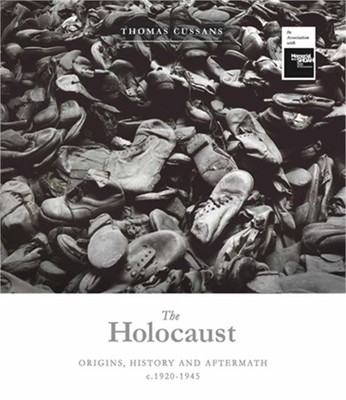 The Holocaust: Origins, History and Aftermath (Hardback or Cased Book)
