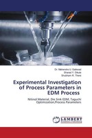 Mahendra U. Gaikwad (U. A.) | Experimental Investigation Of Process...
