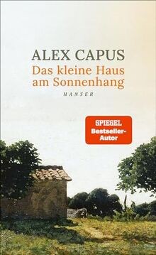 Das kleine Haus am Sonnenhang von Capus, Alex | Buch | Zustand sehr gut