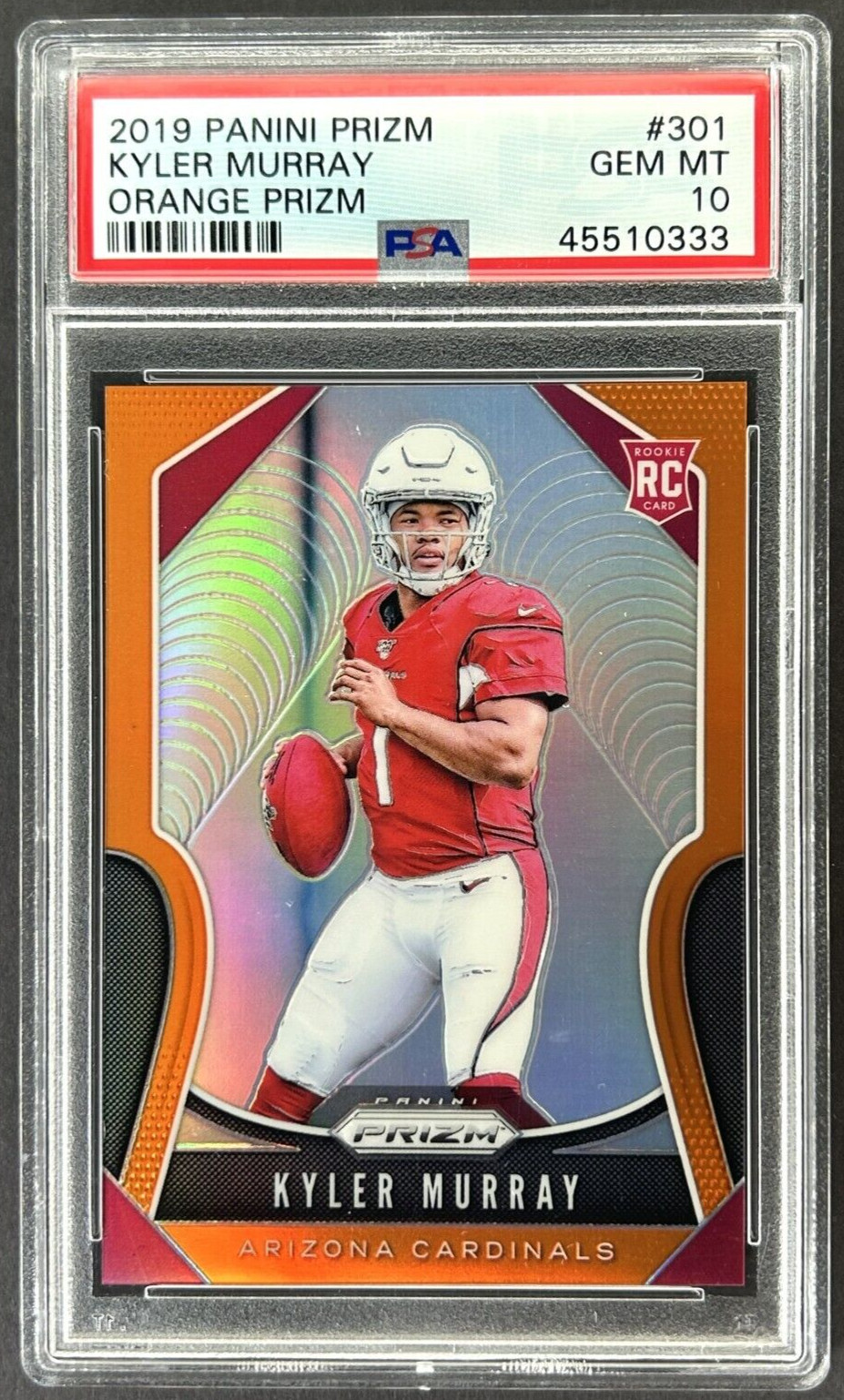 2019 Panini Prizm Kyler Murray Orange Prizm /249 #301 Rookie RC PSA 10 Gem Mint
