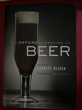 The Oxford Companion to Beer by Garrett Oliver (2011, Hardcover)
