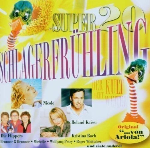 7829583 Audio Cd Super 20 Schlagerfruhling / Various