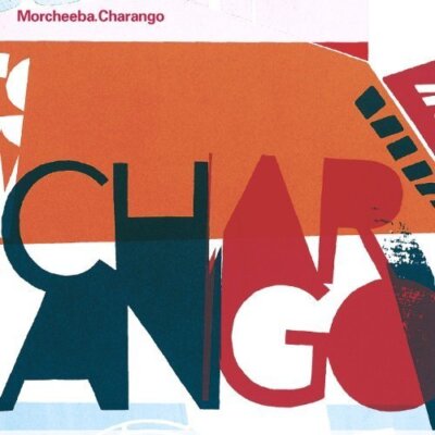 Morcheeba Charango (2002, ltd. edition)  [2 CD]