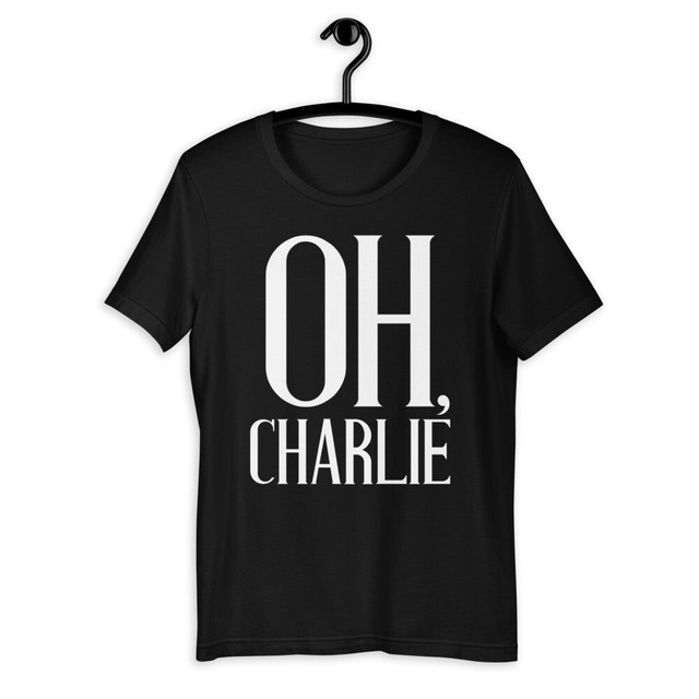 Oh Charlie ShortSleeve Unisex TShirt eBay