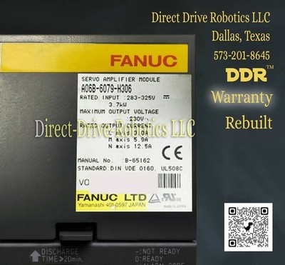**12mo Warranty**Same Day Shipping Avail.**REBUILT** Fanuc A06B-6079-H306