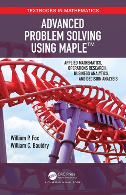 Advanced Problem Solving Using Maple | William P Fox (u. a.) | Englisch | Buch