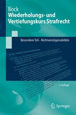 Wiederholungs- und Vertiefungskurs Strafrecht | Dennis Bock | deutsch