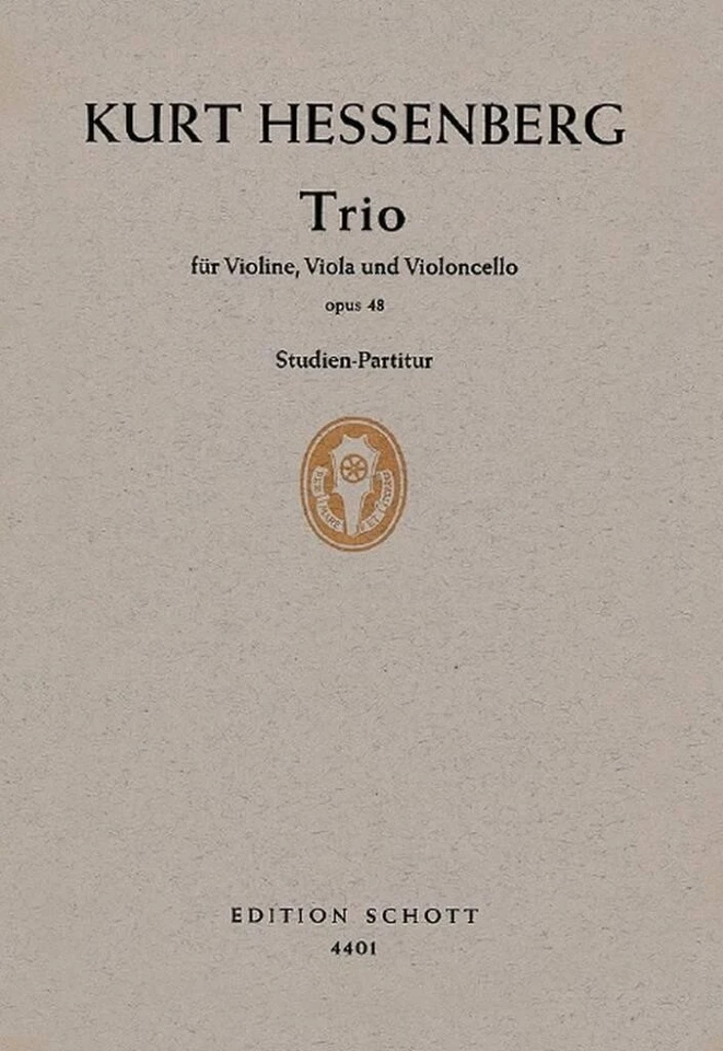 Trio op. 48 Kurt Hessenberg Studyscore Violin, Viola and Cello Schott Music - Image 2 of 4