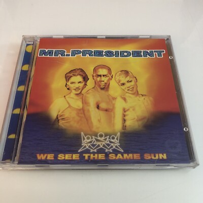 Mr.President- We See The Same Sun . - CD 