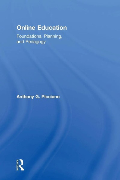 Anthony G. Picciano | Online Education | Buch | Englisch (2018) | Routledge-image