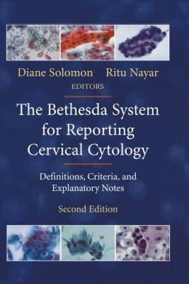 The Bethesda System for Reporting Cervical Cytology: Definitions, Criteri - GOOD