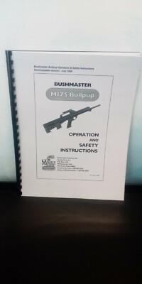 BUSHMASTER M17S Bullpup Rifle Owner Operator Manual comb bound gloss covers