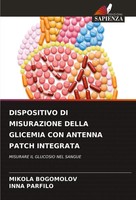 Mikola Bogomolov (U. A.) | Dispositivo DI Misurazione Della Glicemia Con...