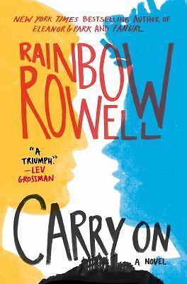 Simon Snow Series Book 1 Carry On by Rainbow Rowell