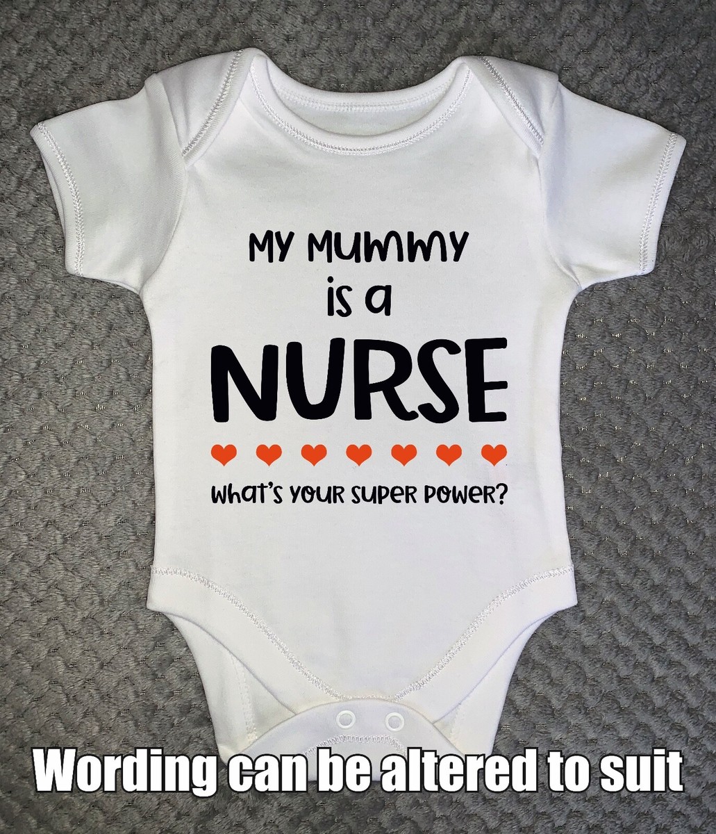 PERSONALISED BABY GROW My Mummy is a NURSE ANY WORDING vest