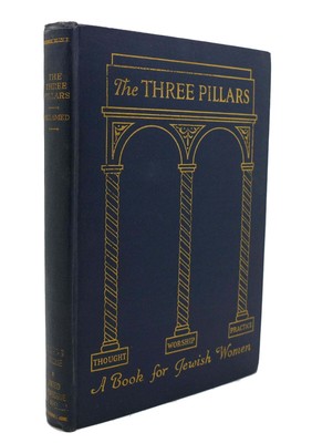 Deborah M. Melamed THE THREE PILLARS  1st Edition 2nd Printing