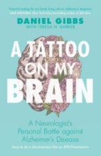 A Tattoo on My Brain by Gibbs, Daniel; Barker, Teresa H.