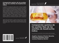 AngéLica Samara Silveira Noronha (U. A.) | ComposicióN QuíMica De Los Aceites...