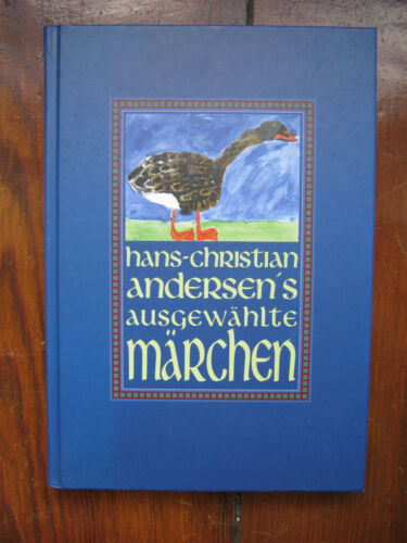 Hans Christian Andersen ausgewählte Märchen illustriert von Nils Graf Steenbock