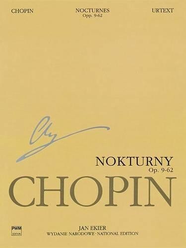 Nocturnes Opp. 9, 15, 27, 32, 37, 48, 55, 62 / Nokturny Op. 9, 15, 2 (Tascabile)