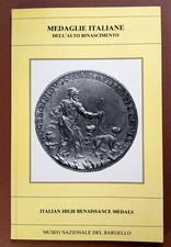 MEDAGLIE ITALIANE DELL'ALTO RINASCIMENTO-Pollard J. G., 1983 (numismatica)