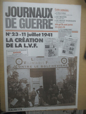 Kriegstagebücher Ausgabe 23 ''11. Juli 1941 Die Gründung der L.V.F.''  1983