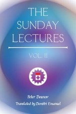 The Sunday Lectures, Vol.II 9781952996030 by Deunov, Peter