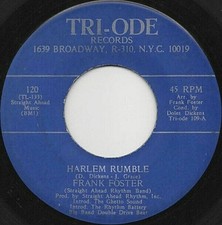 NORTHERN SOUL MEGA RARITY - Frank Foster ‎– Harlem Rumble - US Triode 45 - NM