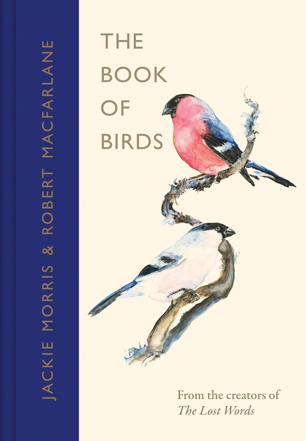 The Book of Birds: A Field Guide to Wonder and Loss by Robert Macfarlane