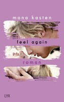 Feel Again | Kasten, Mona | Kartoniert | 9783736304451