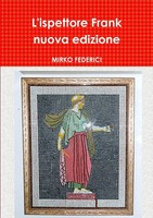 Mirko Federici | L'ispettore Frank Nuova Edizione | Taschenbuch | Italienisch