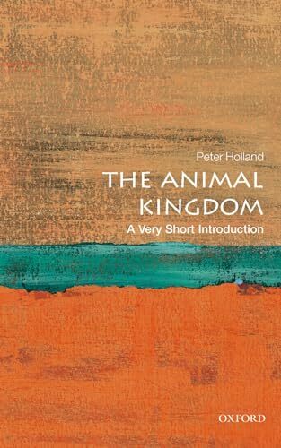 The Animal Kingdom: A Very Short Introduction (Very Short Introd