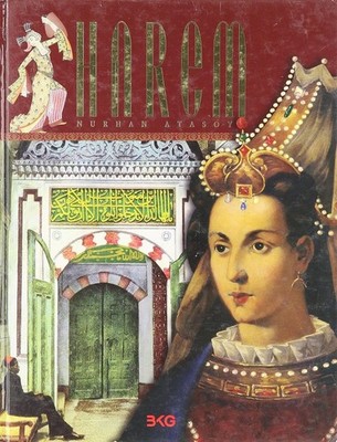 Harem Hardcover   January 1, 2011 by Nurhan Atasoy (Author)