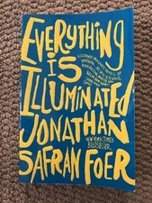 Everything Is Illuminated by Jonathan Safran Foer (2003, Paperback)