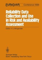 Reliability Data Collection And Use In Risk And Availability Assessment Hans-JöR