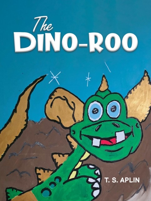The Dino-roo by T. S. Aplin (Paperback Book)