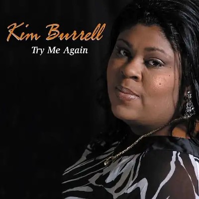 Kim Burrell - Try Me Again ZUSTAND SEHR GUT