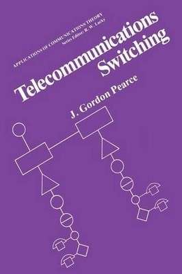Telecommunications Switching - 9781489922175