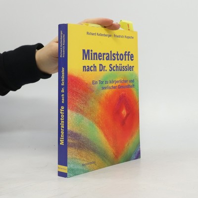 Mineralstoffe nach Dr. Schüssler  |  Richard Kellenberger
