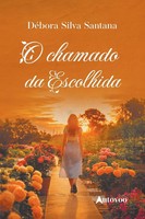 DéBora Silva Santana | O Chamado da Escolhida | Taschenbuch | Portugiesisch