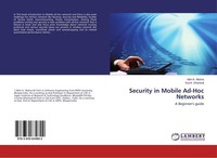 Security In Mobile Ad-Hoc Networks Nitin K. Mishra