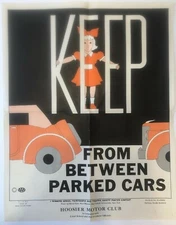 1957 AAA Poster Keep From Between Parked Cars MCM Hoosier Motor Club VTG 