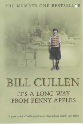 It's a Long Way from Penny Apples, Bill Cullen, Used; Very Good Book