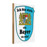 Holzschild Spruch 20X30Cm Ich Bin Stolz Ein Bayer Zu Sein